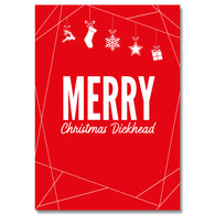 Merry Christmas Dickhead Card